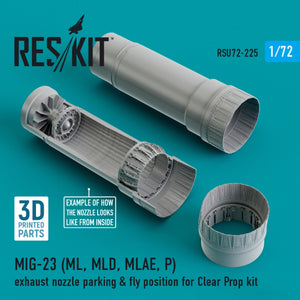 RESKIT RSU72-0225 MIG-23 (ML, MLD, MLAE, P) EXHAUST NOZZLE PARKING &amp;amp; FLY POSITION FOR CLEAR PROP KIT (3D PRINTED) 1/72