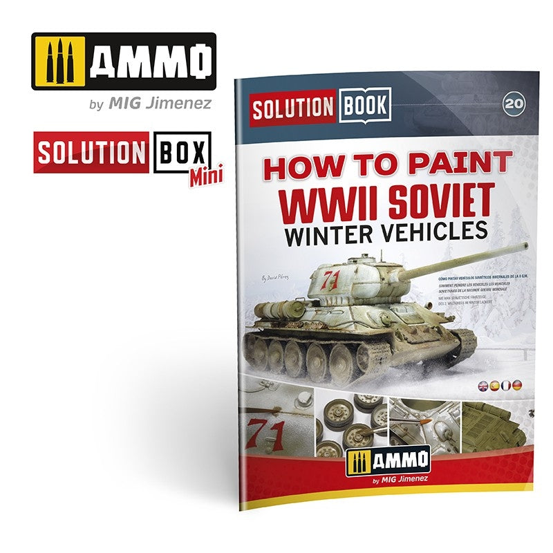 AMMO of Mig Jimenez 6603 SOLUTION BOOK 20 - How to Paint WWII Soviet Winter Vehicles (English, Spanish, Francais, Deutsch)