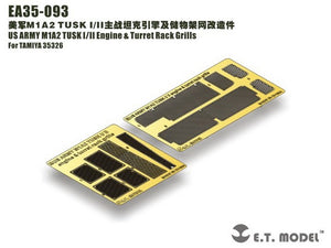 E.T. Model EA35-093 US ARMY M1A2 TUSK I/II Engine &amp;amp; Turret Rack Grills For TAMIYA 35326 1/35