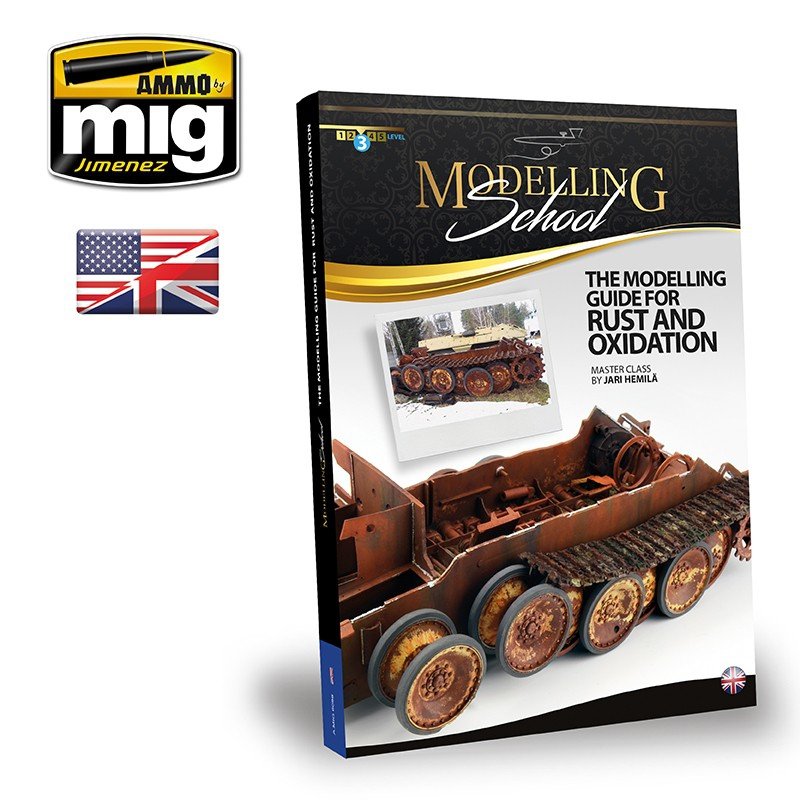 AMMO of Mig Jimenez 6098 THE MODELING GUIDE FOR RUST AND OXIDATION (English)