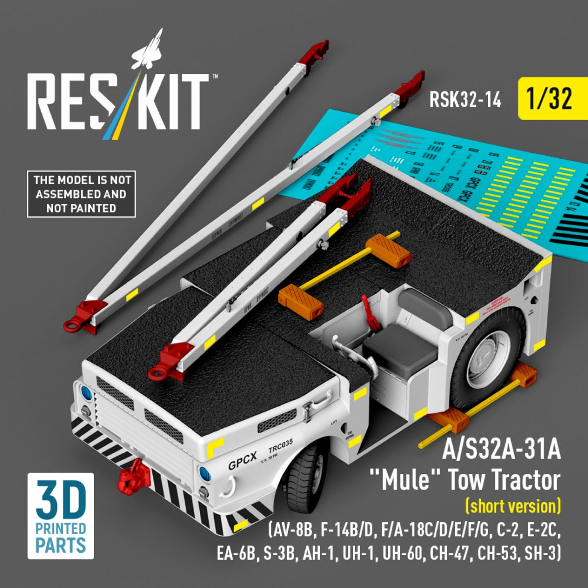 RESKIT RSK32-0014 A/S32A-31A "Mule" Tow Tractor (short version) (AV-8B, F-14B/D, F/A-18C/D/E/F/G, C-2, E-2С, EA-6B, S-3B, AH-1, UH-1, UH-60, CH-47, CH-53, SH-3) (3D Printed model kit) 1/32