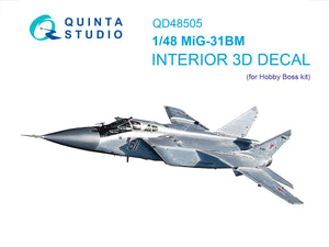 Quinta Studio QD48505 MiG-31BM 3D-Printed &amp;amp; colored Interior on decal paper (Hobby Boss) 1/48