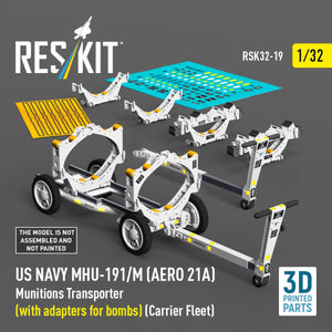 RESKIT RSK32-0019 US NAVY MHU-191/M (AERO 21A) Munitions Transporter (with adapters for bombs) (Carrier Fleet) (3D Printed model kit) 1/32 – image 2