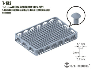 ET Model T-132 1.1mm Large Conical Bolts Type.1 240 pieces