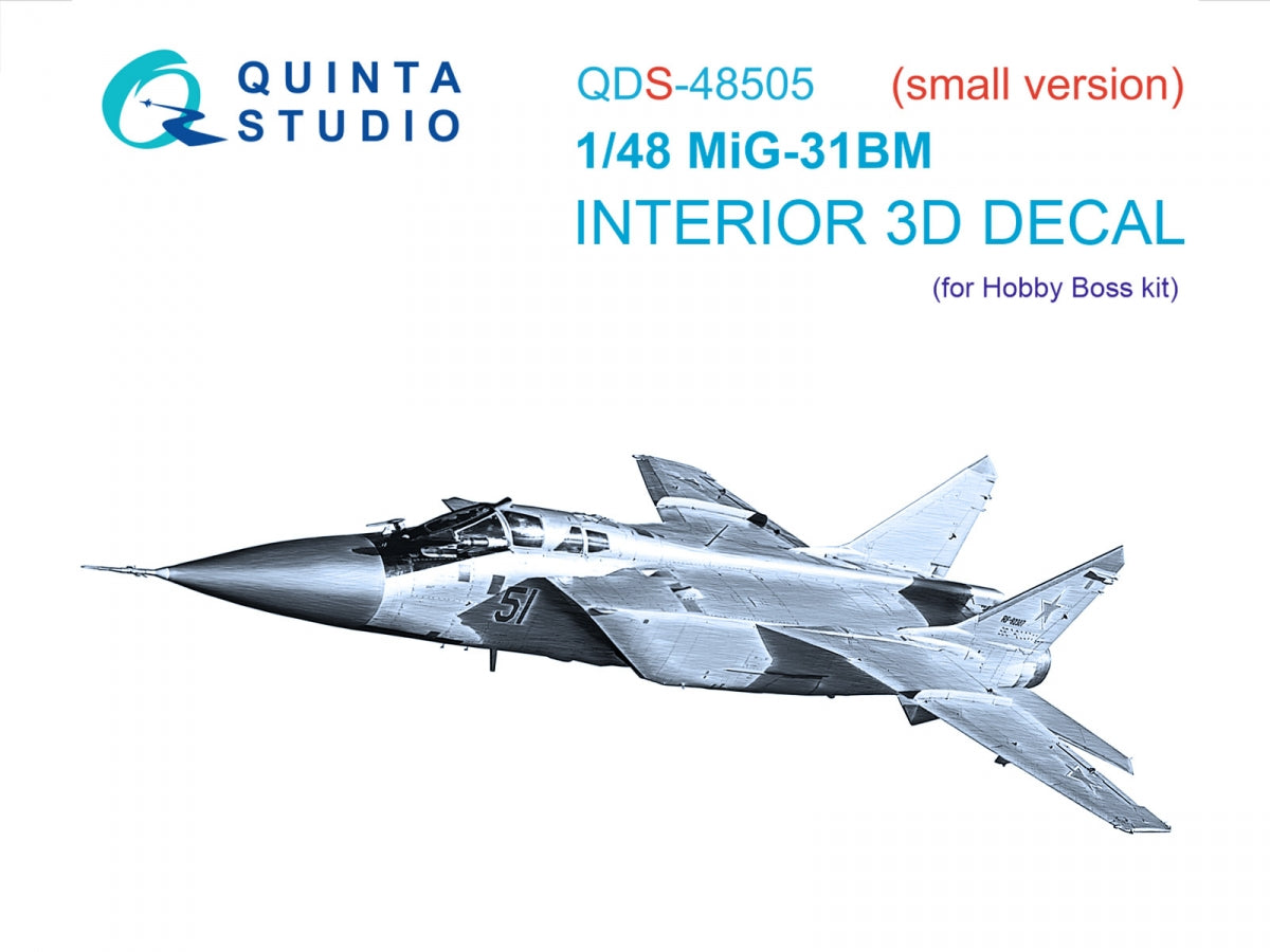 Quinta Studio QDS-48505 MiG-31BM 3D-Printed & coloured Interior on decal paper (Hobby Boss) (Small version) 1/48