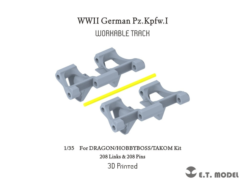 E.T. Model P35-400 WWII German Pz.Kpfw.I Workable Track (3D Printed) For DRAGON/HOBBYBOSS/TAKOM Kit 1/35