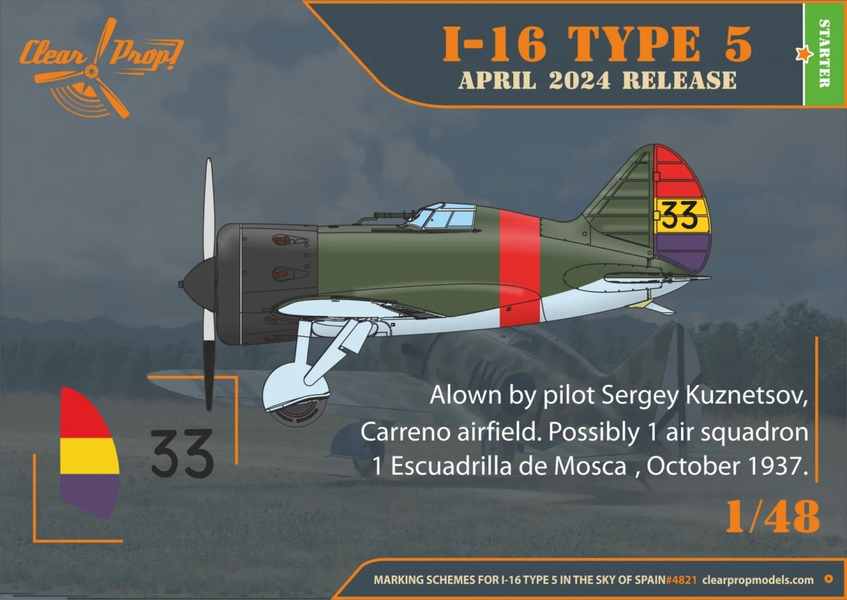 Clear Prop! CP4821 I-16 type 5 (in the sky of Spain early version) STARTER KIT 1/48 – image 12