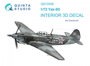 Quinta Studio QD72056 Yak-9D 3D-Printed &amp;amp; coloured Interior on decal paper (Zvezda) 1/72