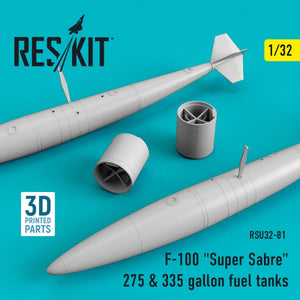 RESKIT RSU32-0081 F-100 &amp;quot;SUPER SABER&amp;quot; 275 &amp;amp; 335 GALLON FUEL TANKS 1/32