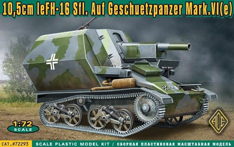 ACE 72293 10,5cm leFH-16 Sfl.Auf Geschuetzpanzer Mark.VI e 1/72