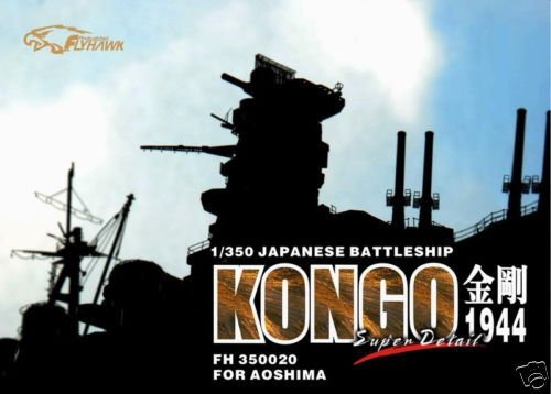 Flyhawk FH350020 WW II IJN Battelship Kongo 1944 (For Aoshima 041178) 1/350