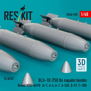 RESKIT RS48-0598 BLU-1B (750 lb) napalm bombs finned MXU-469/B (4 pcs) (A-1, A-4, A-7, A-26K, B-57, F-100) (3D Printed) 1/48