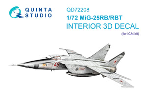 Quinta Studio QD72208 MiG-25RB/MiG-25RBT 3D-Printed &amp; coloured Interior on decal paper (ICM) 1/72