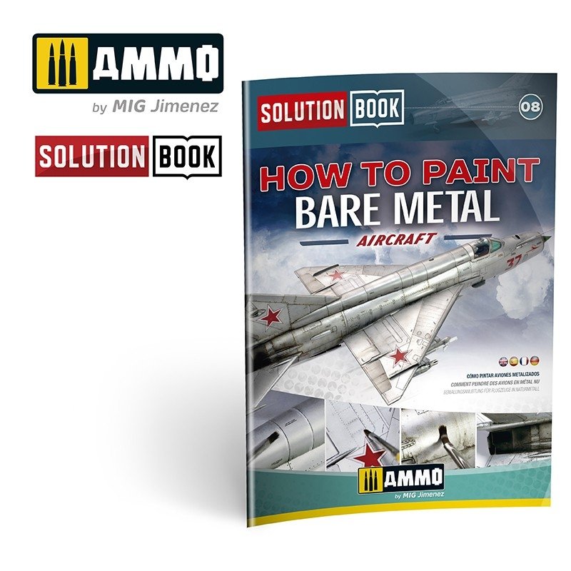 AMMO of Mig Jimenez 6521 How To Paint Bare Metal Aricraft Solution Book – zdjęcie 7