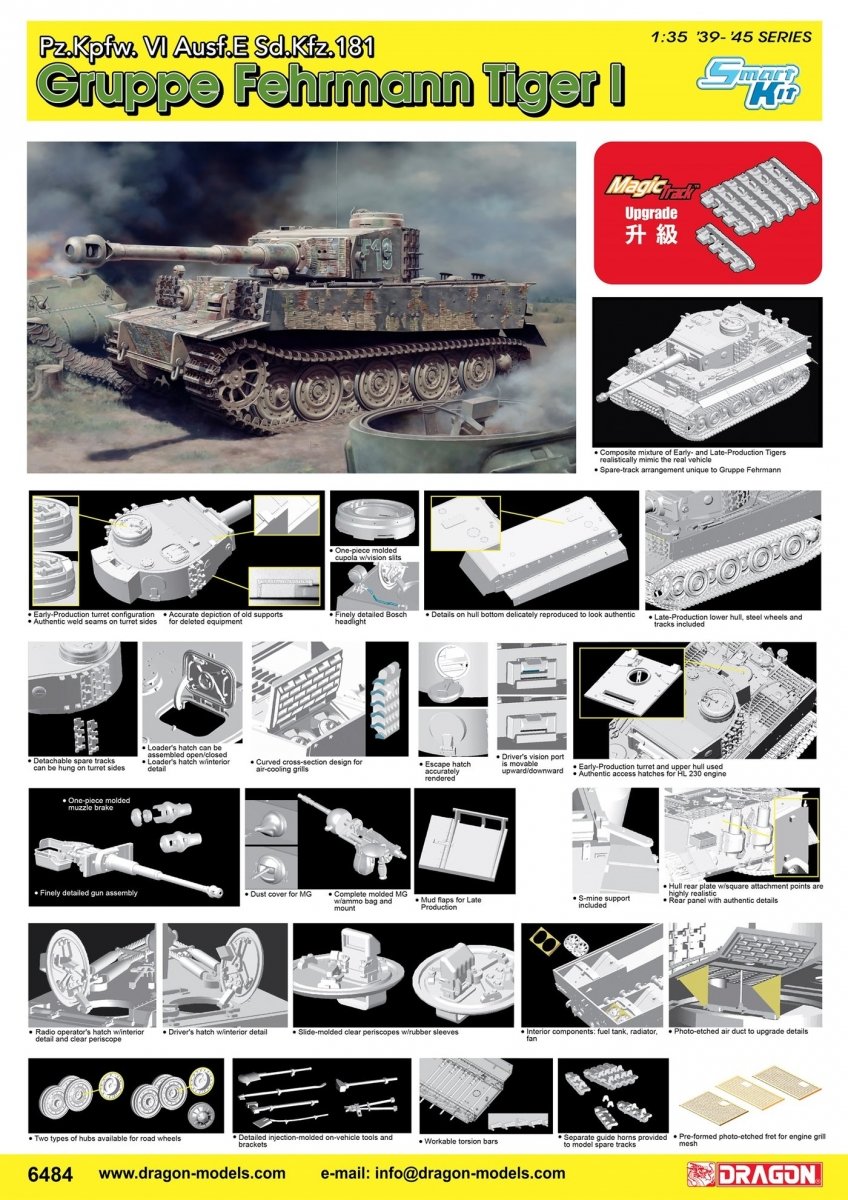 Dragon 6484 Pz.Kpfw.VI Ausf.E Sd.Kfz.181 Gruppe "Fehrmann" Tiger I 1/35