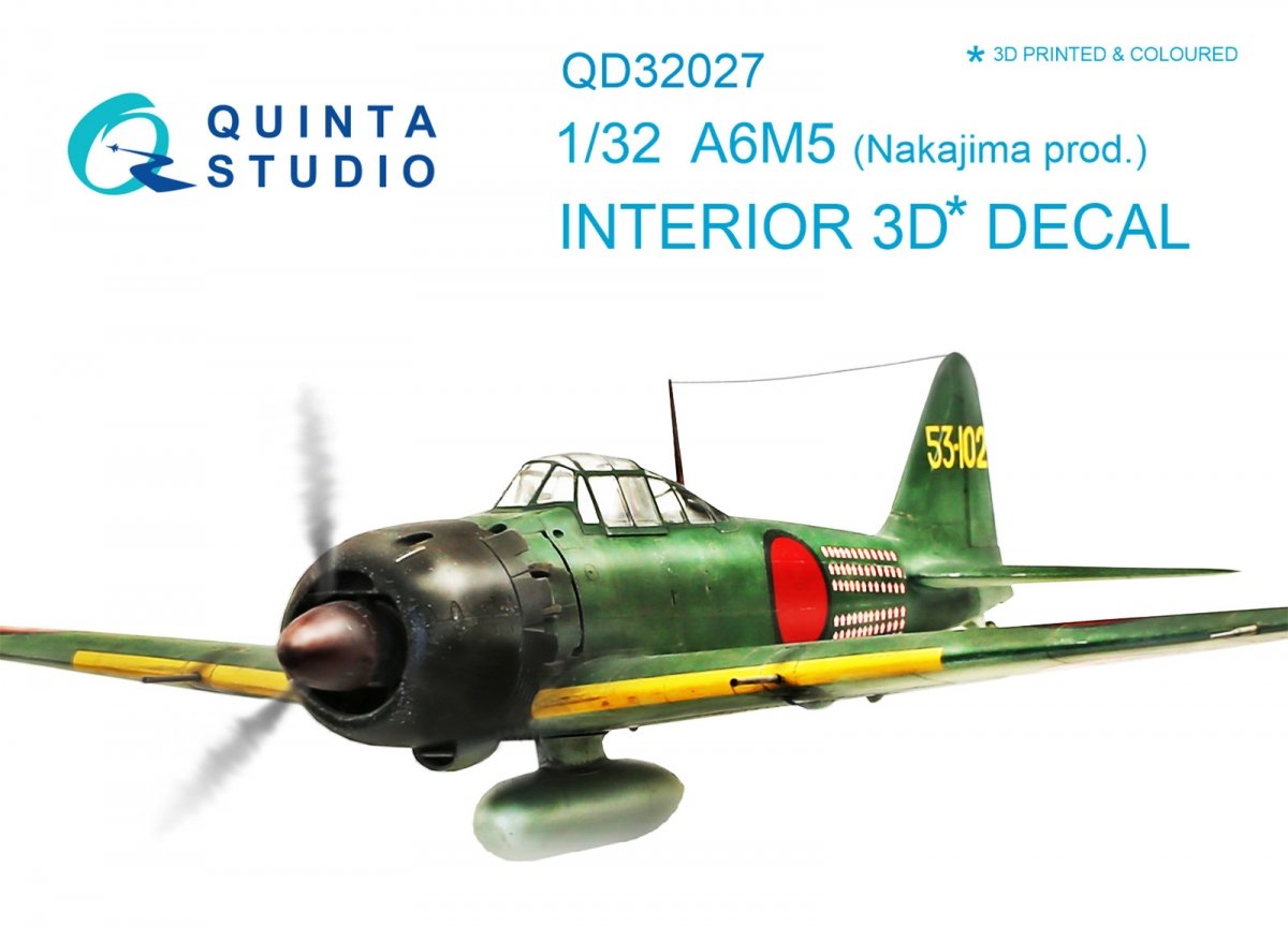 Quinta Studio QD32027 A6M5 (Nakajima prod.) 3D-Printed &amp;amp; colored Interior on decal paper (for Tamiya kit) 1/32