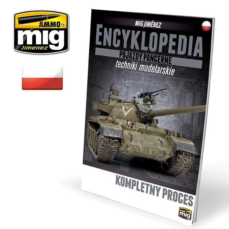 Ammo of Mig Jimenez 6205 Encyclopedia of Modeling Techniques Armored Vehicles Volume 6 Complete Process (Polish language)