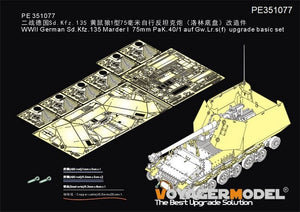 Kit de base de mise à niveau Voyager Model PE351077 pour Sd.Kfz.135 Marder I allemand de la Seconde Guerre mondiale, canon de 75 mm PaK.40/1 auf Gw.Lr.s(f) (pour TAMIYA 35370) à l&amp;#39;échelle 1/35