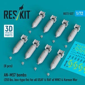 RESKIT RS72-0537 AN-M57 bombs (250 lbs, box-type fin) for all USAF &amp; RAF of WW2 &amp; Korean War (8 pcs) (3D Printed) 1/72