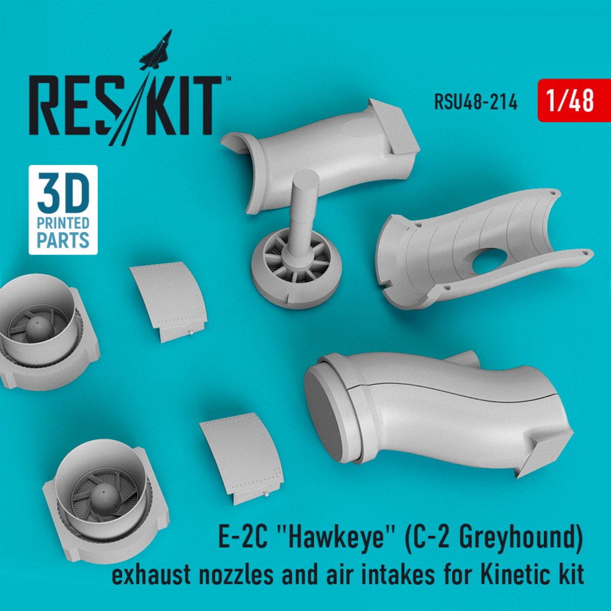 RESKIT RSU48-0214 E-2C « HAWKEYE » (C-2 GREYHOUND) : Buses d'échappement et prises d'air pour maquette Kinetic (impression 3D) 1/48