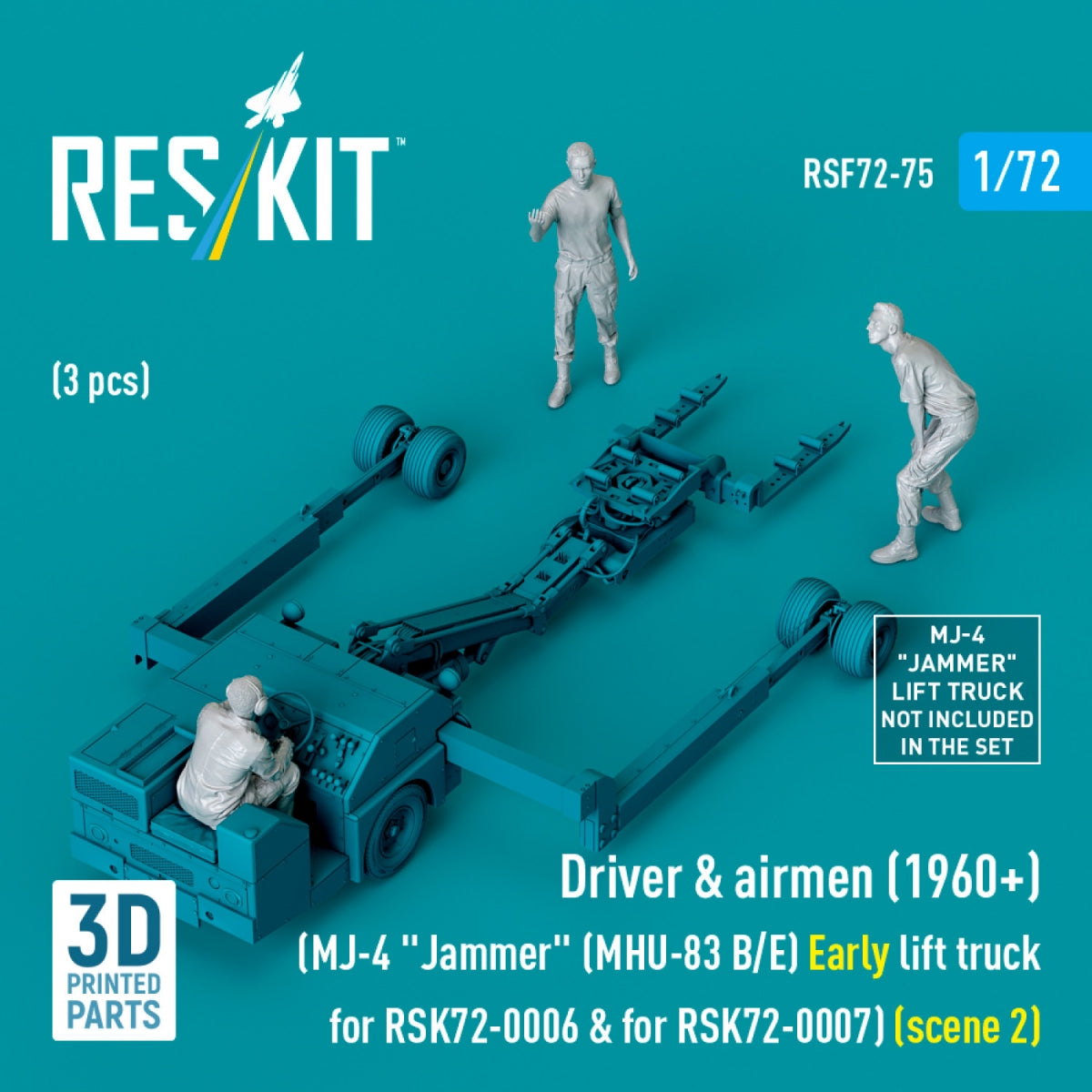 RESKIT RSF72-0075 Driver &amp;amp; airmen (1960+) (3 pcs) (MJ-4 &amp;quot;Jammer&amp;quot; (MHU-83 B/E) Early lift truck for RSK72-0006 &amp;amp; for RSK72-0007) (scene 2) (3D Printed) 1/72