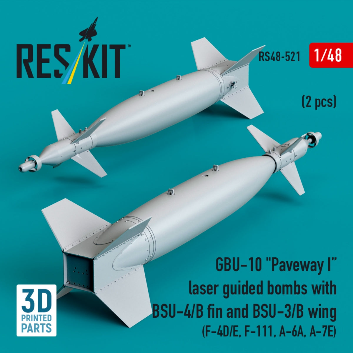 RESKIT RS48-0521 GBU-10 "Paveway I" laser guided bombs with BSU-4/B fin and BSU-3/B wing (2 pcs) (3D Printed) 1/48