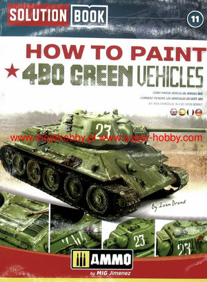AMMO of Mig Jimenez 6600 How to Paint 4BO Green Vehicles Solution Book – immagine 6