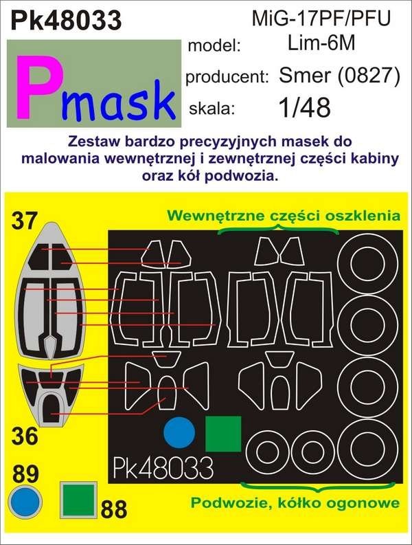 P-Mask PK48033 MIG 17PF/PFU LIM-6M (SMER) 1/48