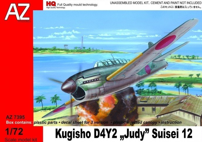 AZ Model AZ7395 Kugisho D4Y2 &amp;quot;Judy&amp;quot; Suisei 12 1/72