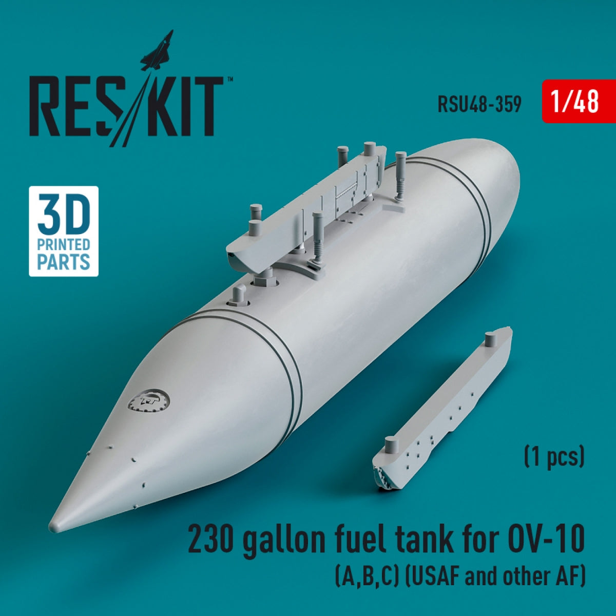 Réservoir de carburant central RESKIT RSU48-0359 de 230 gallons pour OV-10 (A, B, C) (USAF et autres forces aériennes) (1 pièce) (Impression 3D) 1/48