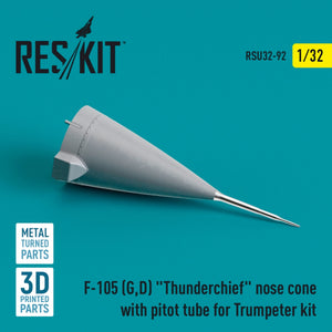 RESKIT RSU32-0092 F-105 (G,D) THUNDERCHIEF NOSE CONE WITH PITOT TUBE FOR TRUMPETER KIT (METAL &amp;amp; 3D PRINTED) 1/32