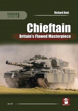 MMP Books 58297 Chieftain: Britain's Flawed Masterpiece 2 EN