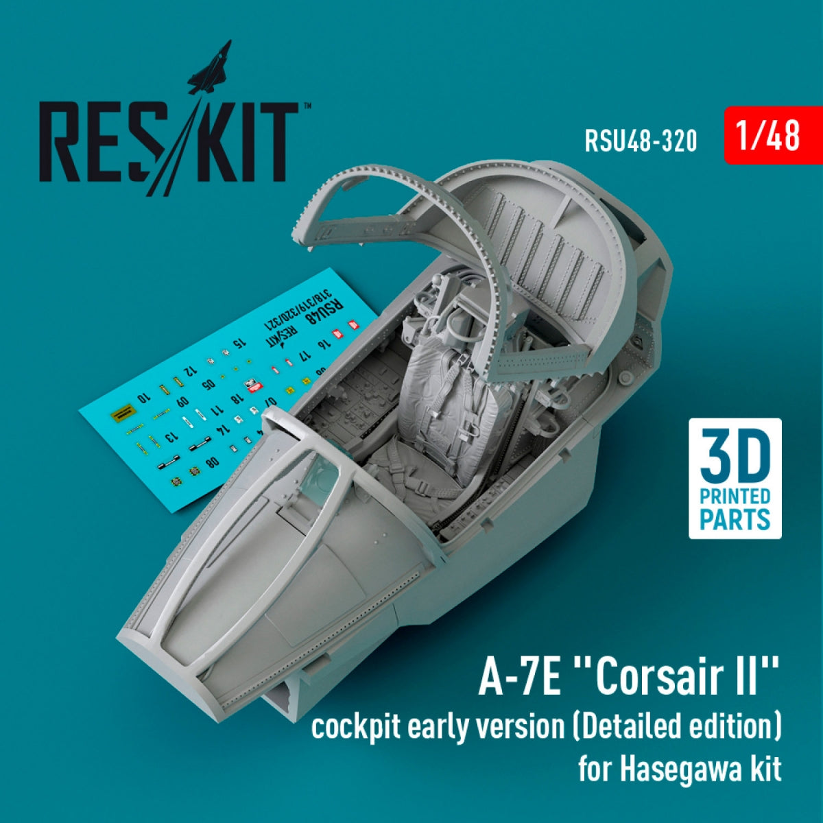 RESKIT RSU48-0320 A-7E &amp;quot;Corsair II&amp;quot; cockpit early version (Detailed edition) for Hasegawa kit (3D Printed)A-7E &amp;quot;Corsair II&amp;quot; cockpit early version (Detailed edition) for Hasegawa kit (3D Printed) 1/48