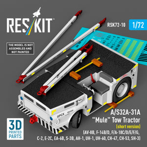 RESKIT RSK72-0010 A/S32A-31A "Mule" Tow Tractor (short version) (AV-8B, F-14B/D, F/A-18C/D/E/F/G, C-2, E-2С, EA-6B, S-3B, AH-1, UH-1, UH-60, CH-47, CH-53, SH-3) (3D Printed model kit) 1/72