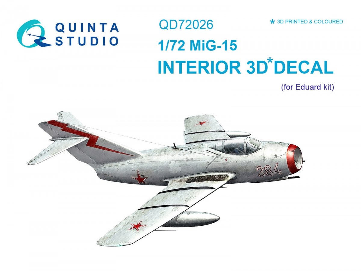 Quinta Studio QD72026 MiG-15 3D-Printed &amp; colored Interior on decal paper (for Eduard kit) 1/72