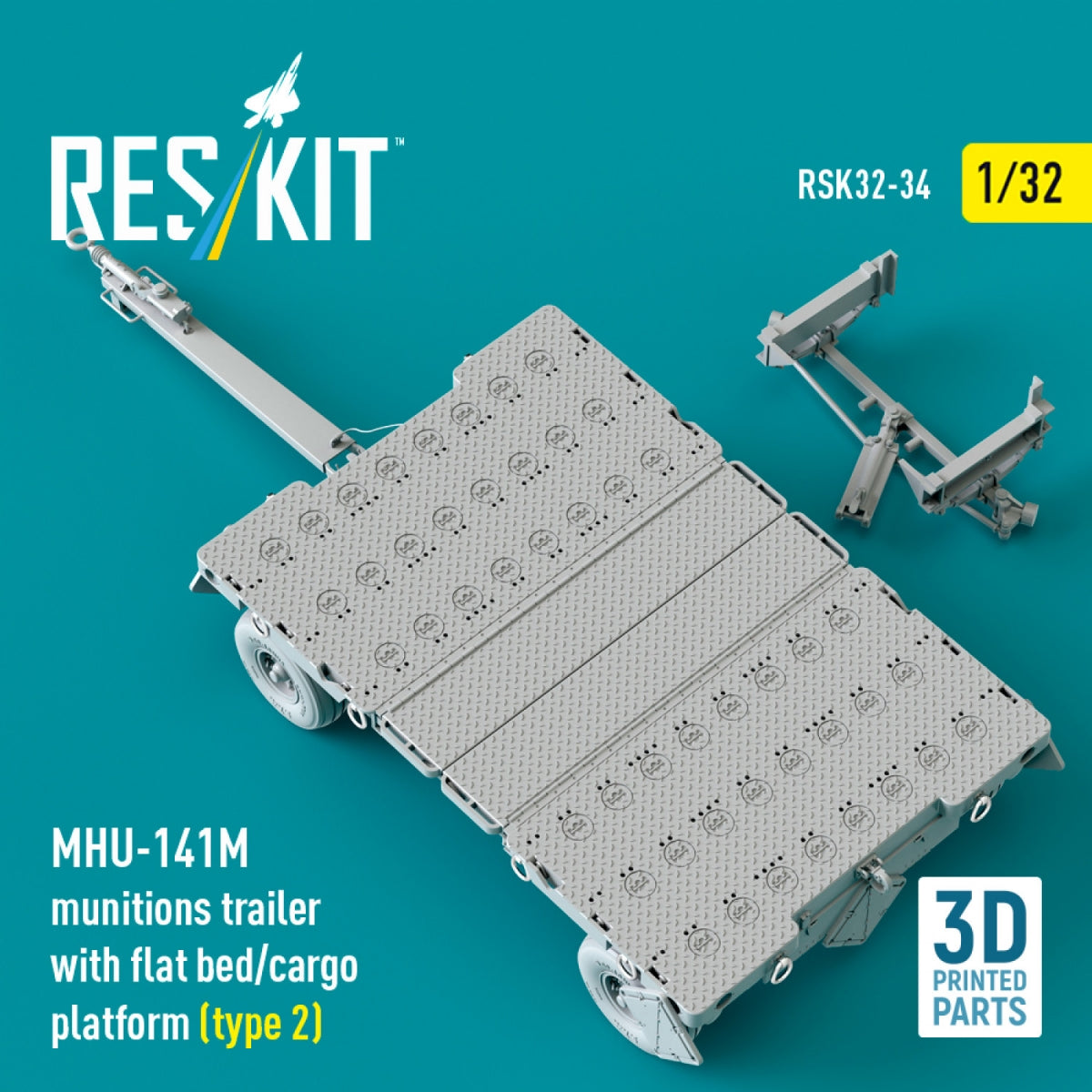 RESKIT RSK32-0034 MHU-141M munitions trailer with flat bed/cargo platform (type 2) (3D Printed model kit) 1/32