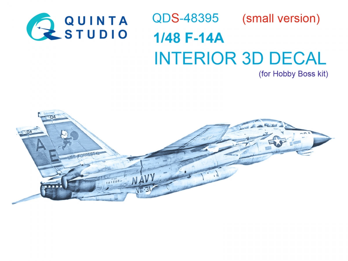 Quinta Studio QDS-48395 F-14A 3D-Printed & coloured Interior on decal paper (Hobby Boss) (Small version) 1/48