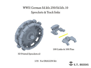 ET Model P35-066 WWII German Sd.kfz.250/Sd.kfz.10 Sprockets &amp;amp; Track links ( 3D Printed ) 1/35