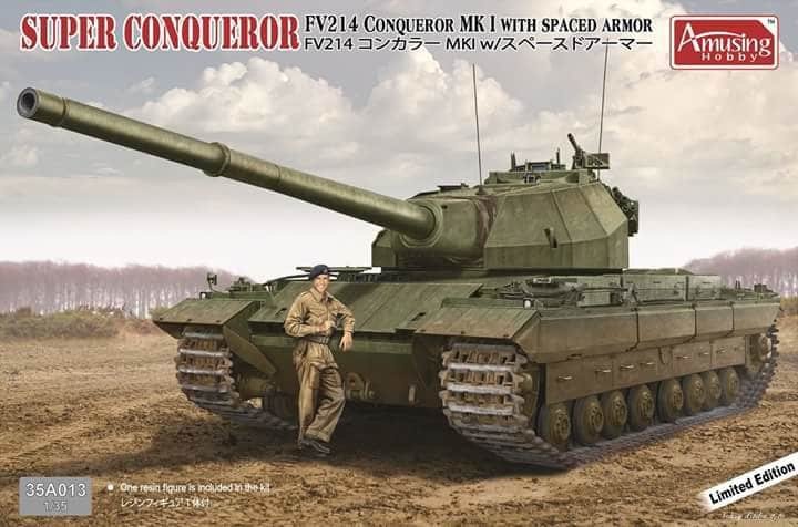 Amusing Hobby 35A013 Super Conqueror FV 214 Conqueror Mk I avec blindage espacé 1/35