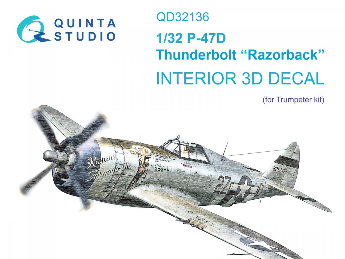 Quinta Studio QD32136 P-47D Razorback 3D-Printed &amp; colored Interior on decal paper (Trumpeter) 1/32