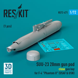RESKIT RS72-0471 SUU-23 20mm gun pod (close gun bay) for F-4 &amp;quot;Phantom II&amp;quot; (USAF) (1 pcs) (3D Printed) 1/72