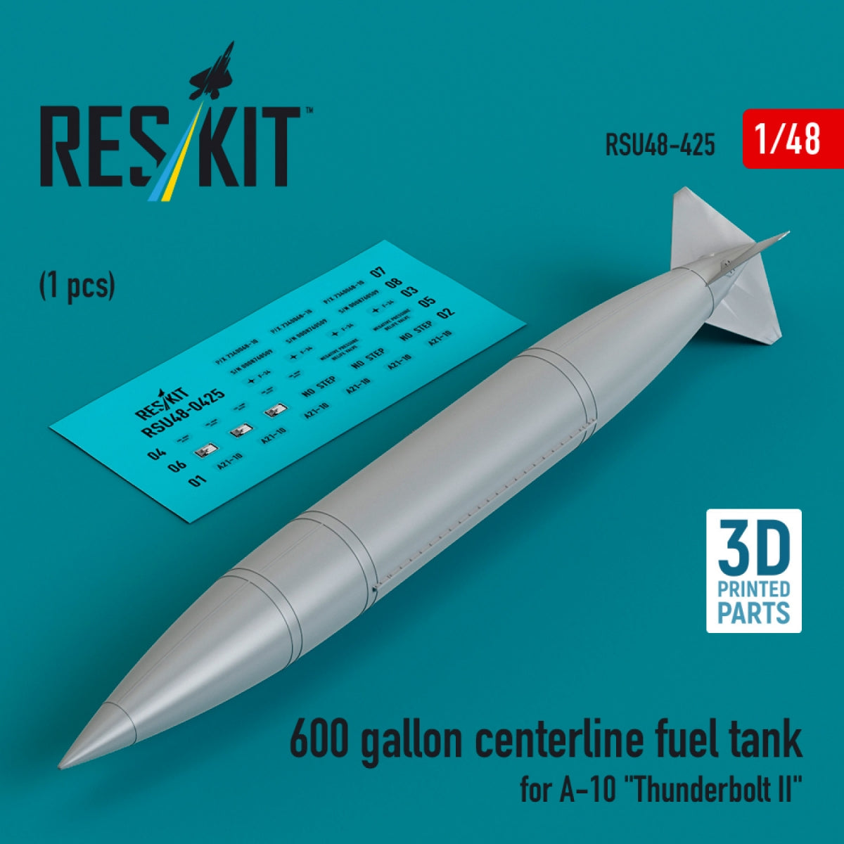 RESKIT RSU48-0425 600 gallon centerline fuel tank for A-10 "Thunderbolt II" (1 pcs) (3D Printed) 1/48