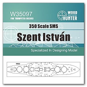 Wood Hunter W35097 SMS Szent Istvan FOR TRUMPETER 05365 1/350