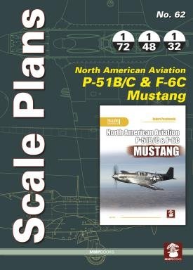MMP Books 58464 Scale Plans No. 62 NAA P-51 B/C &amp;amp; F-6C Mustang EN