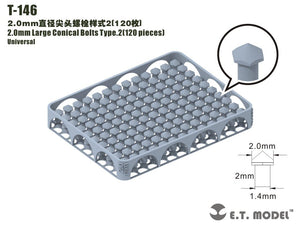 ET Model T-146 2.0mm Large Conical Bolts Type.2 120 pieces