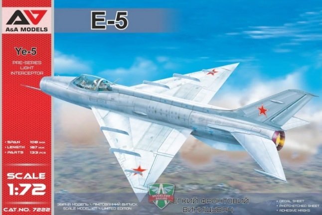 A&amp;amp;A Models 7222 Ye-5 / E-5 Interceptor 1/72