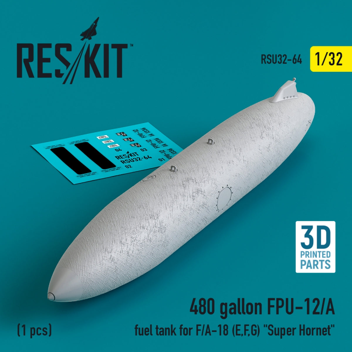 RESKIT RSU32-0064 480 gallon FPU-12/A fuel tank for F/A-18 (E,F,G) &amp;quot;Super Hornet&amp;quot; (1 pcs) (3D Printed) 1/32