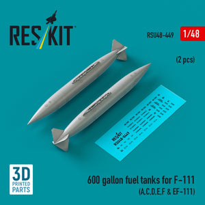 RESKIT RSU48-0449 600 gallon fuel tanks for F-111 (A,C,D,E,F &amp;amp; EF-111) (2 pcs) (3D Printed) 1/48