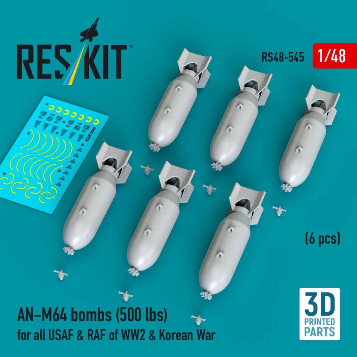 RESKIT RS48-0545 AN-M64 bombs (6 pcs) (500 lbs) for all USAF & RAF of WW2 & Korean War (3D Printed) 1/48