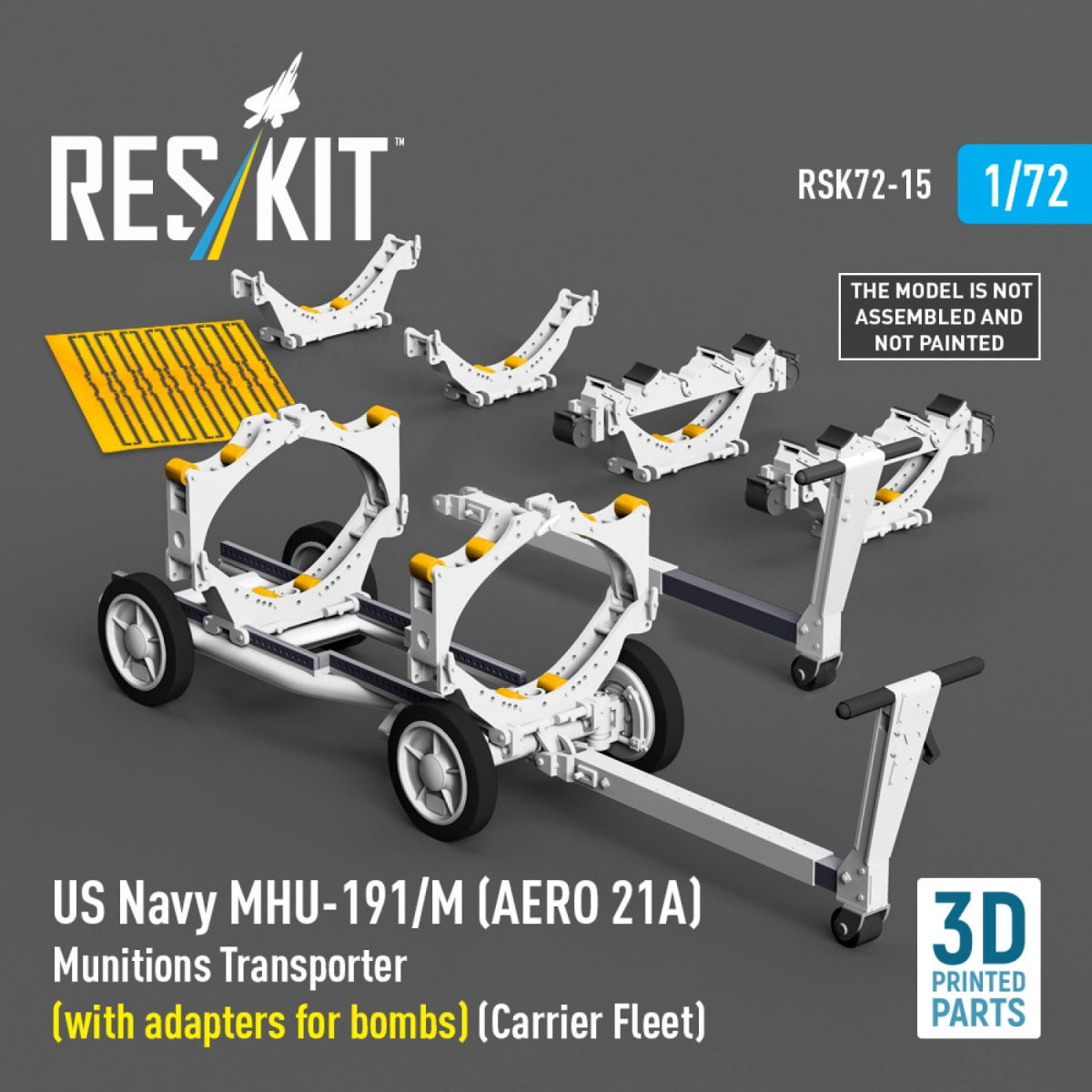 RESKIT RSK72-0015 US NAVY MHU-191/M (AERO 21A) Munitions Transporter (with adapters for bombs) (Carrier Fleet, C-130) (3D Printed model kit) 1/72 – image 2